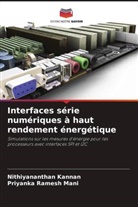 Nithiyananthan Kannan, Priyanka Ramesh Mani - Interfaces série numériques à haut rendement énergétique