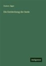 Gustav Jäger - Die Entdeckung der Seele