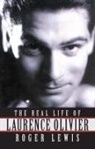 Roger Lewis, Roger Lewis, Roger Lewis Roger Lewis - The Real Life of Laurence Olivier