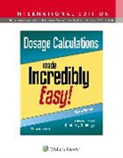 Kim Giddings, Kimberly Giddings - Dosage Calculations Made Incredibly Easy!