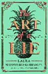 Laura Shepherd-Robinson - The Art of a Lie