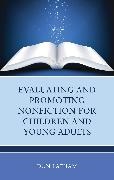 Don Latham, Don Latham Latham,  Latham Don - Evaluating and Promoting Nonfiction for Children and Young Adults