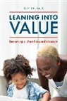 John H. Falk, Falk John H. - Leaning Into Value