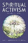 Matt Carmichael, Carmichael Matt, Alastair Mcintosh - Spiritual Activism