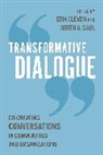 Erik Cleven, Erik Saul Cleven, Erik Cleven, Judith Saul, Judith A. Saul - Transformative Dialogue