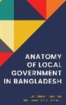 Jannatul Ferdous, Jannatul Razaul Ferdous, Mohammad Razaul - Anatomy of Local Government in Bangladesh
