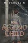 M. Fountain - The Second Child