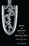 Alexus McLeod, McLeod Alexus - Myth and Identity in the Martial Arts