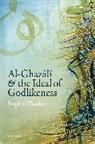 Vasalou, Sophia Vasalou, Sophia (Associate Professor of Philosophi Vasalou, Vasalou Sophia - Al-Ghazali and the Ideal of Godlikeness