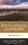 Christian P. Littlebear Wilkens, Janice DeVore Littlebear, Robert S Thompson, Robert S. Thompson, Thompson Robert S., Christian P Wilkens... - Rural School Leadership