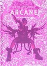 Elisabeth Vincentelli, Vincentelli Elisabeth - The Art and Making of Arcane
