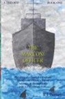 R.J. Berney - The Marconi Officer: Book One Island Made