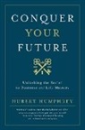 Hubert Humphrey - Conquer Your Future