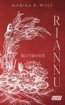 Marina K Wolf, Marina K. Wolf - Riannu