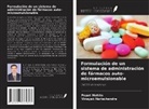 Vinayak Harischandre, Popat Mohite - Formulación de un sistema de administración de fármacos auto-microemulsionable