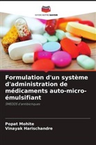 Vinayak Harischandre, Popat Mohite - Formulation d'un système d'administration de médicaments auto-micro-émulsifiant