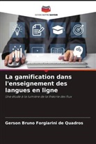 Gerson Bruno Forgiarini de Quadros - La gamification dans l'enseignement des langues en ligne