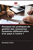 Dorothea Vaitsi - Pourquoi les pratiques de gestion des ressources humaines diffèrent-elles d'un pays à l'autre ?