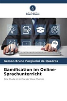 Gerson Bruno Forgiarini de Quadros - Gamification im Online-Sprachunterricht