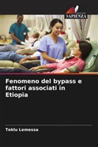 Teklu Lemessa - Fenomeno del bypass e fattori associati in Etiopia