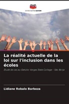 Lidiane Robalo Barboza - La réalité actuelle de la loi sur l'inclusion dans les écoles