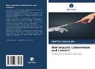 Khritish Swargiary - Wer braucht Lehrerinnen und Lehrer?