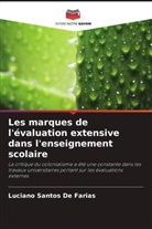 Luciano Santos de Farias - Les marques de l'évaluation extensive dans l'enseignement scolaire