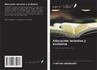 Khritish Swargiary - Educación inclusiva y exclusiva