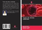 Kamini Kiran, Manish Kumar, Shailesh Kumar - Tumor de células redondas