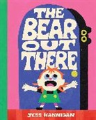 Jess Hannigan, Jess Hannigan - The Bear Out There