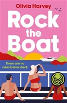 Olivia Harvey - Rock the Boat