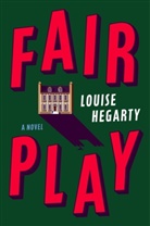 Louise Hegarty - Fair Play