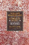 William Shakespeare, Henry Condell, James Heminges, John Heminges - William Shakespeare Complete Works the Histories