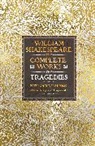 William Shakespeare, Henry Condell, James Heminges, John Heminges - William Shakespeare Complete Works the Tragedies