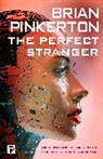 Brian Pinkerton, Pinkerton Brian - Perfect Stranger