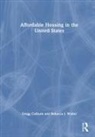 Gregg Colburn, Gregg Walter Colburn, Rebecca J Walter - Affordable Housing in the United States