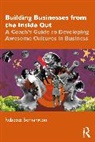 Rebecca Bonnington - Building Businesses From the Inside Out