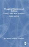 Mats Alvesson, Mats (Lund University Alvesson, Stefan Sveningsson, Sveningsson Stefan - Changing Organizational Culture