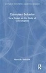 Morris B Holbrook, Morris B. Holbrook, Holbrook Morris B. - Consumer Behavior