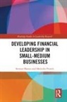Stewart Barnes, Stewart Prowle Barnes, Barnes Stewart, Malcolm Prowle, Prowle Malcolm - Developing Financial Leadership in Small-Medium Businesses