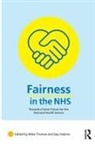 Mike Haskins Thomas, Gabrielle Haskins, Gay Haskins, Mike Thomas - Fairness in the Nhs