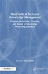 Kimiz Dalkir, Dalkir Kimiz - Handbook of Inclusive Knowledge Management