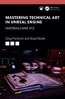 Stuart Butler, Greg Penninck, Greg Butler Penninck - Mastering Technical Art in Unreal Engine