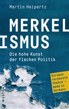 Martin Heipertz - Merkelismus