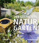 Peter Richard - Der gestaltete Naturgarten