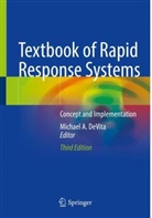 Michael A DeVita, Michael A. DeVita - Textbook of Rapid Response Systems