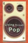 Andrew Blake - Living Through Pop