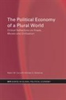 R Cox, Robert W Cox, Robert W. Cox, M Schechter, Michael G Schechter, Michael G. Schechter... - The Political Economy Of A Plural World