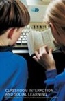Kristiina Kumpulainen, Kumpulainen Kristiina, David Wray, Wray David - Classroom Interactions and Social Learning