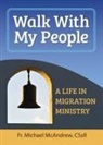 Michael McAndrew - Walk With My People